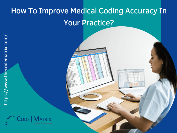 CodeMatrix MedPartners LLC - Improve Medical Coding Accuracy in Your Practice